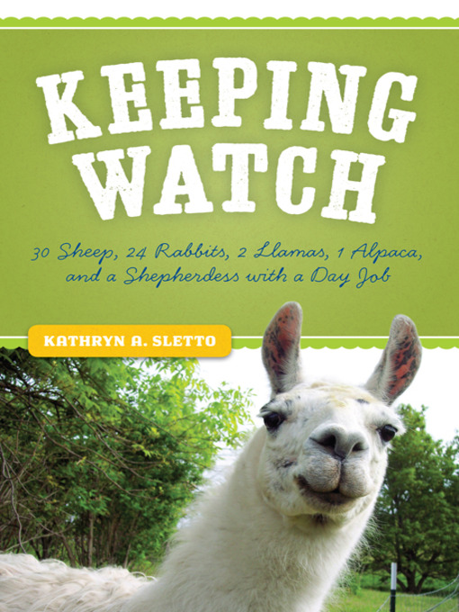 Title details for Keeping Watch by Kathryn A.  Sletto - Available